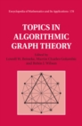 Topics in Algorithmic Graph Theory - eBook