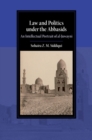 Law and Politics under the Abbasids : An Intellectual Portrait of al-Juwayni - eBook