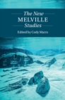 The New Melville Studies - eBook