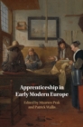 Apprenticeship in Early Modern Europe - eBook