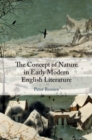 Concept of Nature in Early Modern English Literature - eBook