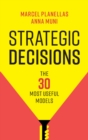 Strategic Decisions : The 30 Most Useful Models - eBook