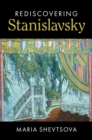 Rediscovering Stanislavsky - eBook