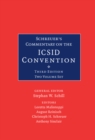 Schreuer's Commentary on the ICSID Convention : A Commentary on the Convention on the Settlement of Investment Disputes between States and Nationals of Other States - eBook