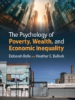 Psychology of Poverty, Wealth, and Economic Inequality - eBook
