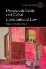 Democratic Crisis and Global Constitutional Law - Book