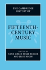 The Cambridge History of Fifteenth-Century Music - Book