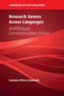 Research Genres Across Languages : Multilingual Communication Online - Book