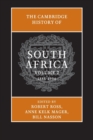 The Cambridge History of South Africa: Volume 2, 1885-1994 - Book