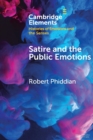 Satire and the Public Emotions - Book