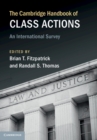 Cambridge Handbook of Class Actions : An International Survey - eBook