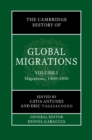 The Cambridge History of Global Migrations: Volume 1, Migrations, 1400-1800 - eBook