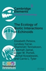 The Ecology of Biotic Interactions in Echinoids : Modern Insights into Ancient Interactions - Book