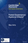 Forest Governance: Hydra or Chloris? - Book