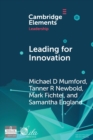 Leading for Innovation : Leadership Actions to Enhance Follower Creativity - Book