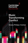Music Transforming Conflict - Book