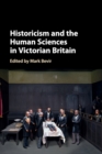 Historicism and the Human Sciences in Victorian Britain - Book