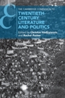 The Cambridge Companion to Twentieth-Century Literature and Politics - Book
