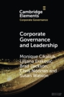Corporate Governance and Leadership : The Board as the Nexus of Leadership-in-Governance - Book