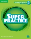 Super Minds Level 2 Super Practice Book British English - Book