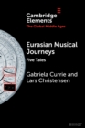 Eurasian Musical Journeys : Five Tales - Book