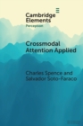 Crossmodal Attention Applied : Lessons for Driving - Book