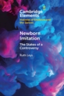 Newborn Imitation : The Stakes of a Controversy - Book