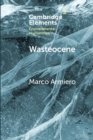 Wasteocene : Stories from the Global Dump - Book