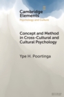 Concept and Method in Cross-Cultural and Cultural Psychology - Book