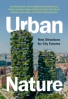 Urban Nature : New Directions for City Futures - Book