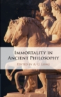 Immortality in Ancient Philosophy - Book