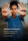 Antiracist Discourse : Theory and History of a Macromovement - Book