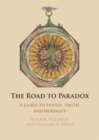 The Road to Paradox : A Guide to Syntax, Truth and Modality - Book