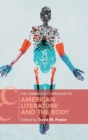 The Cambridge Companion to American Literature and the Body - Book