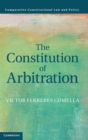 The Constitution of Arbitration - Book
