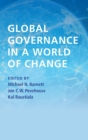 Global Governance in a World of Change - Book