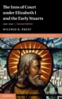 The Inns of Court under Elizabeth I and the Early Stuarts : 1590-1640 - Book