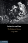 Aristotle and Law : The Politics of Nomos - eBook
