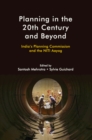 Planning in the 20th Century and Beyond : India's Planning Commission and the NITI Aayog - eBook