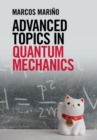 Advanced Topics in Quantum Mechanics - eBook
