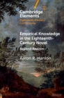 Empirical Knowledge in the Eighteenth-Century Novel : Beyond Realism - eBook