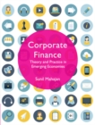 Corporate Finance : Theory and Practice in Emerging Economies - eBook