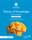 Theory of Knowledge for the IB Diploma Course Guide with Digital Access (2 Years) - Book