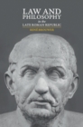 Law and Philosophy in the Late Roman Republic - eBook