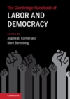 The Cambridge Handbook of Labor and Democracy - eBook
