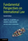 Fundamental Perspectives on International Law - eBook