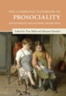 Cambridge Handbook of Prosociality : Development, Mechanisms, Promotion - eBook