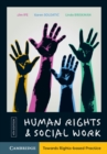 Human Rights and Social Work : Towards Rights-Based Practice - eBook