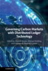 Governing Carbon Markets with Distributed Ledger Technology - eBook