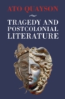 Tragedy and Postcolonial Literature - eBook